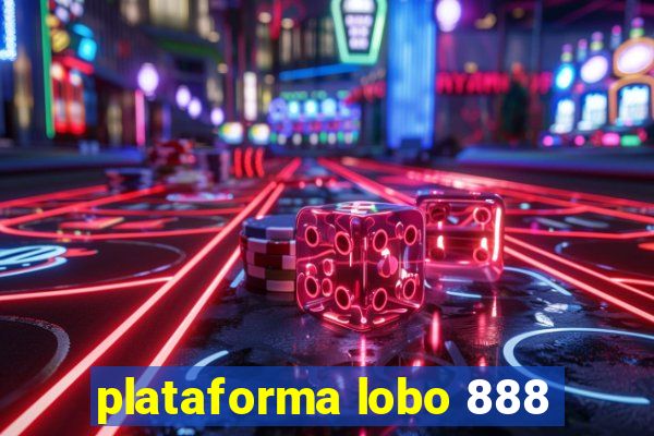 plataforma lobo 888